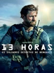 13 Horas - Os Soldados Secretos de Benghazi
