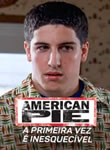 American Pie - A Primeira Vez é Inesquecível