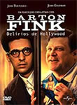 Barton Fink - Delírios de Hollywood