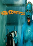 O Grande Mentiroso