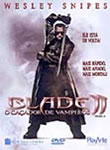 Blade - O Caçador de Vampiros II