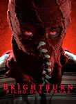 Brightburn - Filho das Trevas