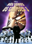 Nós Somos os Campeões 3