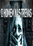 O Homem nas Trevas