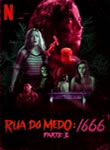 Rua do Medo - Parte 3: 1666