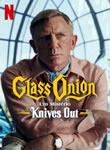 Glass Onion - Um Mistério Knives Out