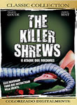 The Killer Shrews - O Ataque dos Roedores
