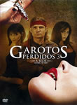 Garotos Perdidos 3 - A Sede