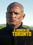 O Homem de Toronto
