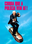 Corra que a Polícia Vem Aí!