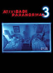 Atividade Paranormal 3