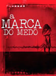 A Marca do Medo