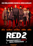 RED 2 - Aposentados e Ainda Mais Perigosos