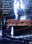 Delírio Assassino