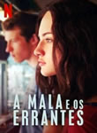 A Mala e os Errantes